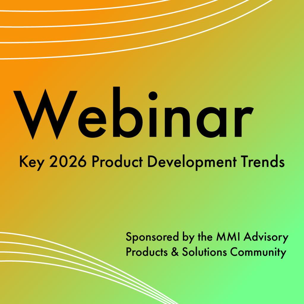 MMI Webinar: Key 2026 Product Development Trends